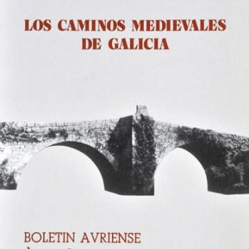 Los caminos medievales de Galicia