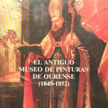 El antiguo Museo de Pinturas de Ourense