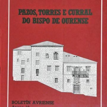 Pazos, torres e curral do Bispo de Ourense