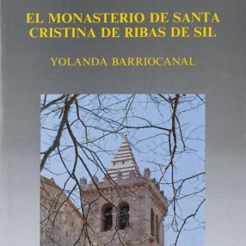 El monasterio de Santa Cristina de Ribas de Sil