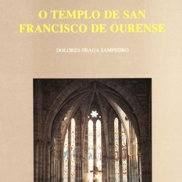 O Templo de San Francisco de Ourense